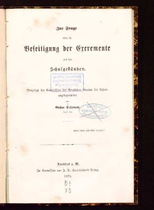 Zur Frage über die Beseitigung der Excremente aus den Schulgebäuden