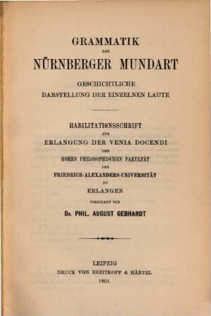 Grammatik der Nürnberger Mundart : Geschichtliche Darstellung der einzelnen Laute