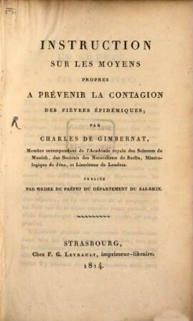 Instruction sur les moyens propres à prévenir la contagion des fièvres épidémiques