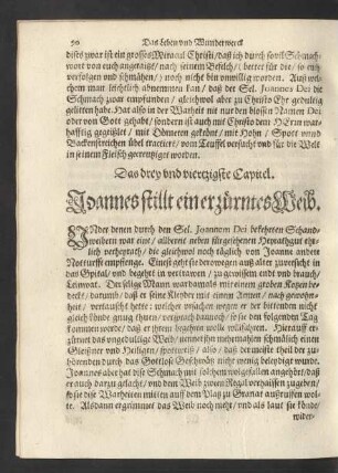 Das drey und vierzigste Capitel. Joannes stillt ein erzürntes Weib.