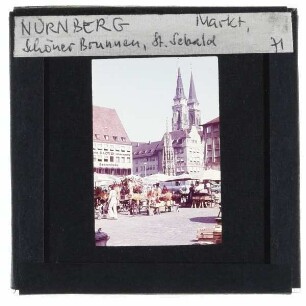Nürnberg, Hauptmarkt,Nürnberg, St. Sebald,Nürnberg, Schöner Brunnen