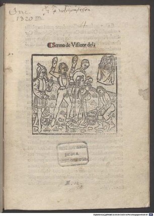 Sermo de visione dei habita coram Alexandro VI. : Rom, 1495. 12. 26. Mit Widmungsbrief des Autors an Kardinal Oliverius Carafa