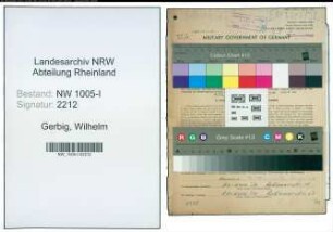 Entnazifizierung Wilhelm Gerbig , geb. 27.03.1905 (Fabrikant)