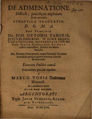 De Admenatione, Difficili, paucisque explorato Iuris articulo, Synoptica Tractatio