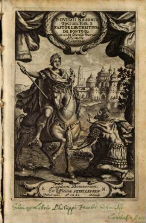 Pvb. Ovidii Nasonis Opera omnia : In tres Tomos divisa ; Cum Indicibus locupletissimis, tum Rerum, tum Verborum, 3