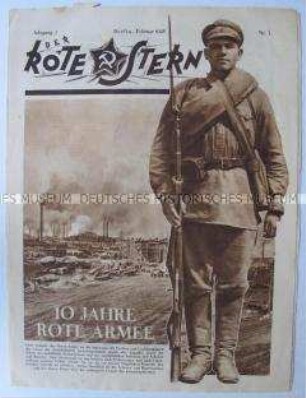 Proletarische Halbmonatszeitschrift "Der Rote Stern" u.a. zum 10jährigen Bestehen der Roten Armee