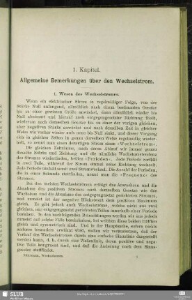 1. Kapitel. Allgemeine Bemerkungen über den Wechselstrom.