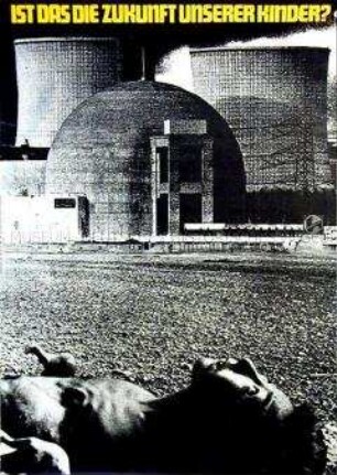 Plakat gegen Atomkraftwerke