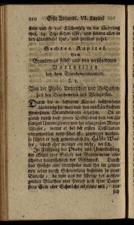 Sechtes Kapitel. Vom Brandewein selbst und von verschiedenen Vortheilen bey dem Brandeweinbrennen.
