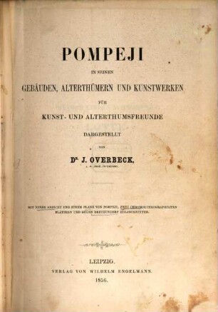 Pompeji in seinen Gebäuden, Alterthümern und Kunstwerken