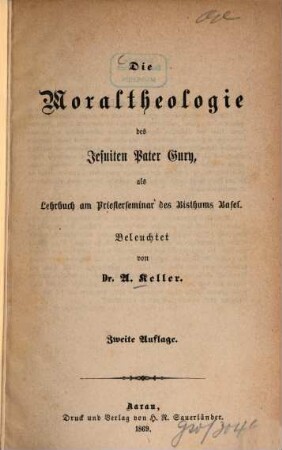 Die Moraltheologie des Jesuiten-Pater Gury als Lehrbuch am Priesterseminar des Bisthums Basel
