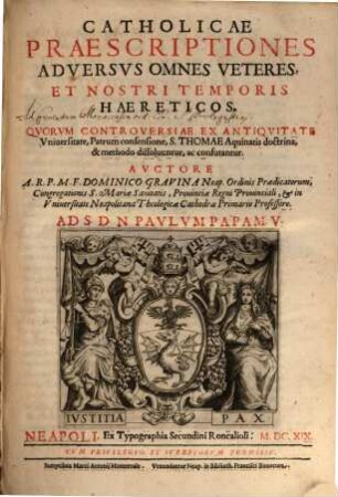 Catholicae praescriptiones adversus omnes veteres et nostri temporis hiereticos