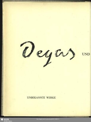 Degas und Renoir : unbekannte Werke