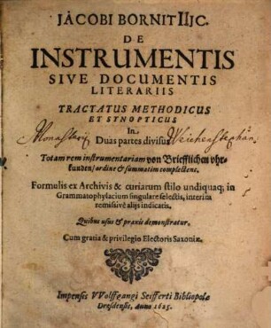 De instrumentis sive documentis literariis Tractatus : in duas partes divisus