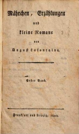 Mährchen, Erzählungen und kleine Romane, 1
