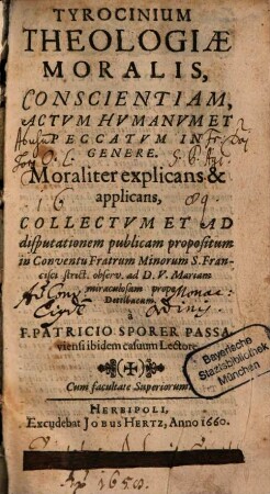 Tyrocinium Theologiae Moralis, Conscientiam, Actum Humanum Et Peccatum In Genere, 1