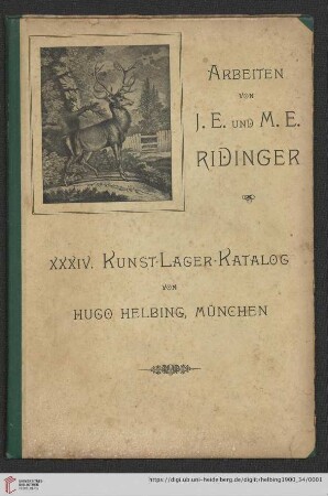 Nr. 34: Lager-Katalog: Kupferstiche, Schwarzkunstblätter und Handzeichnungen von J.E. und M.E. Ridinger (Katalog Nr. 34)