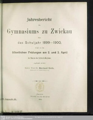 1899/1900: Jahresbericht des Gymnasiums zu Zwickau : über das Schuljahr ...