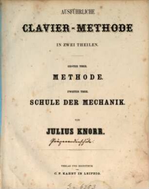 Ausführliche Clavier-Methode in zwei Theilen, 1