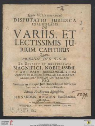 Disputatio Iuridica Inauguralis De Variis, Et Lectissimis Iurium Capitibus