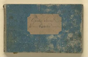 Kopialienjournal für den Musikalienverwalter von Sept. 1849 bis Juni 1875