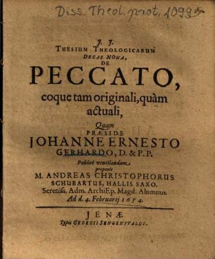 Thesium Theologicarum Decas Nona, De Peccato, eoque tam originali, quàm actuali