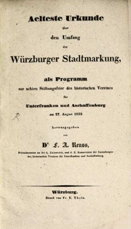 Aelteste Urkunde über den Umfang der Würzburger Stadtmarkung