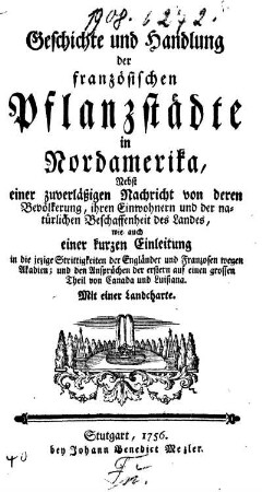 Geschichte und Handlung der französischen Pflanzstädte in Nordamerika