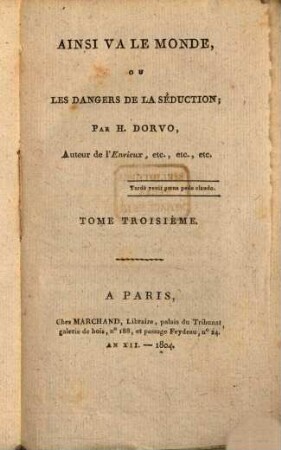 Ainsi va le monde ou les dangers de la seduction, 3