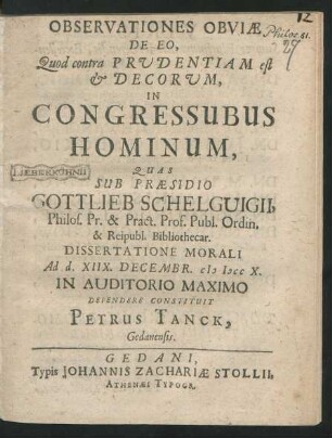 Observationes Obviæ De Eo, Quod contra Prudentiam est et Decorum, In Congressubus Hominum