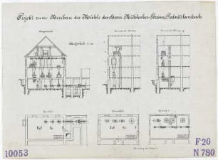 Technische Zeichnung : Projekt zum Neubau der Mühle des Herrn Mühlenbesitzer Braun, Rednitzhembach