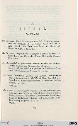 VI. Silber (Nr. 281-340)