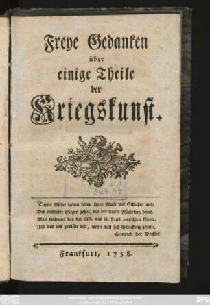 Freye Gedanken über einige Theile der Kriegskunst