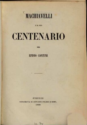 Machiavelli e il suo centenario