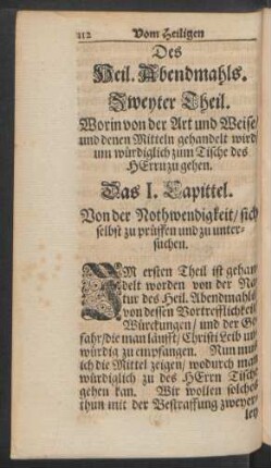 Zweyter Theil. Worin von der Art und Weise/ und denen Mitteln gehandelt wird/ um würdiglich zum Tische des HErrn zu gehen