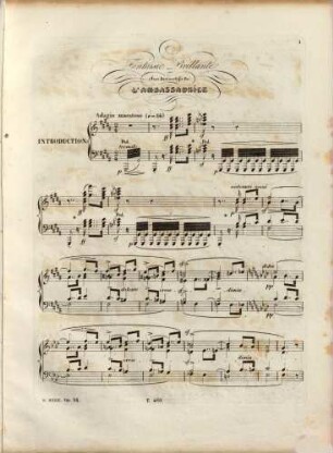 Fantaisie brillante pour le piano forte sur des motifs de L'Ambassadrice, musique de D. F. E. Auber : Opéra 95