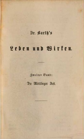 Christian Gottlob Barth. 2, Die Möttlinger Zeit