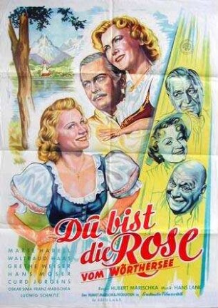 Du bist die Rose vom Wörthersee