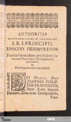 Authoritas Reverendissimi & Celsissimi S.R.I. Principis, Episcopi Herbipolensis...