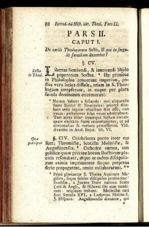 Caput I. De variis Theologorum Sectis, & qui in singulis familiam duxerint?