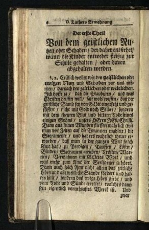 Der erste Theil: Von dem geistlichen Nutzen oder Schaden / der daher entstehet / wann die Kinder entweder fleißig zur Schule gehalten / oder davon abgehalten werden
