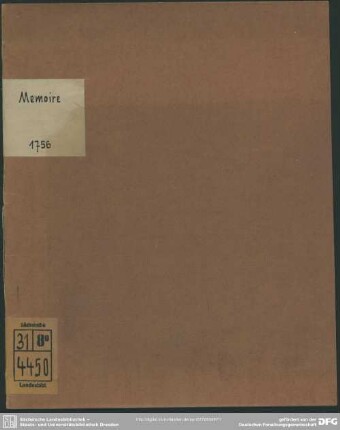 Memoire, welches der Königl. Pohlnische und Chur-Sächsische Minister, Herr von Kauderbach, den 29 September 1756. im Haag übergeben hat