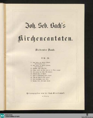 16 : Joh. Seb. Bach's Kirchencantaten ; Bd. 7: No. 61–70