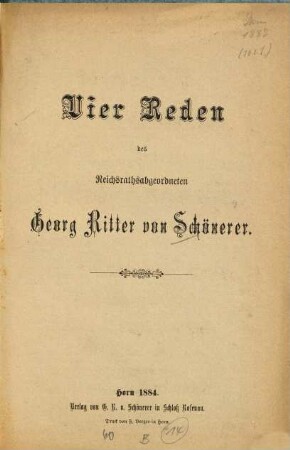 Vier Reden des Reichsrathsabgeordneten Georg Ritter von Schönerer