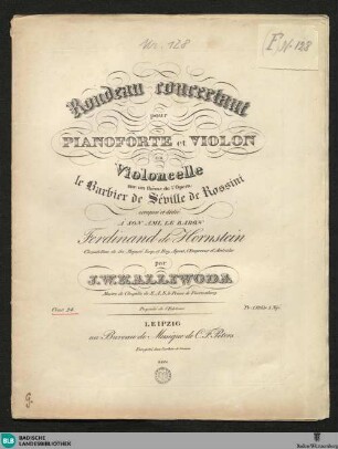 Rondeau concertant : pour pianoforte et violon ou violoncelle sur un theme de l'Opera: Le Barbier de Seville de Rossini$dOeuv. 24 24