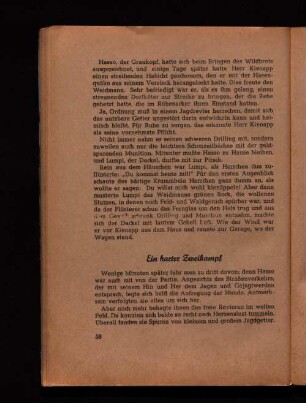 Ein harter Zweikampf