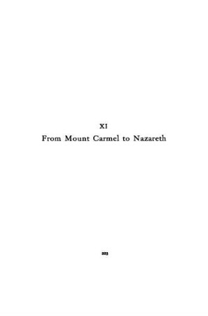CHAPTER XI. - FROM MOUNT CARMEL TO NAZARETH