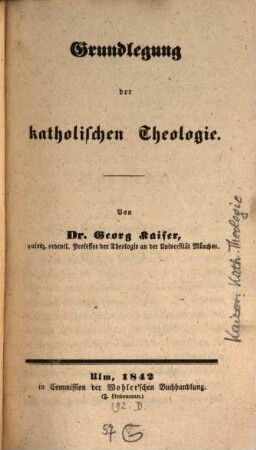 Grundlegung der katholischen Theologie