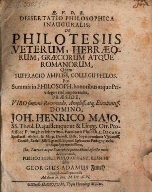 Diss. ... de philotesiis veterum, Hebraeorum, Graecorum atque Romanorum