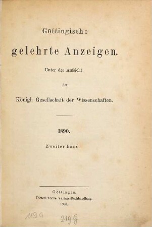 Göttingische gelehrte Anzeigen : unter Aufsicht d. Akademie der Wissenschaften. [152.] 1890, 2